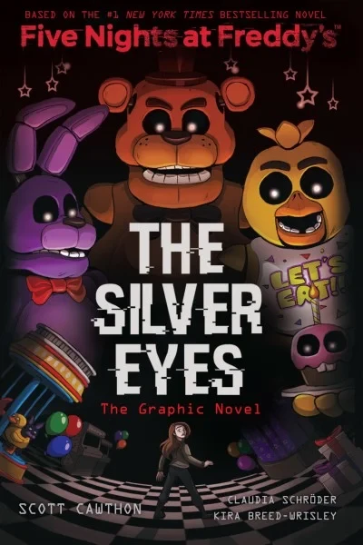 Five Nights at Freddy’s: The Silver Eyes (2019) - Series 