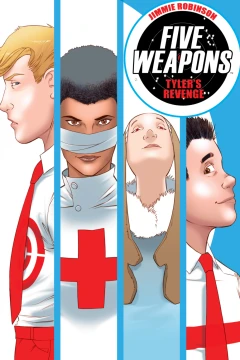 Five Weapons: Tyler's Revenge