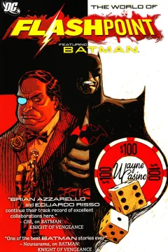 Flashpoint: The World of Flashpoint Featuring Batman
