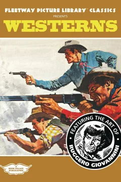 Fleetway Picture Library Classics Presents: Westerns
