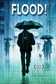 Flood! A Novel in Pictures Fourth Edition