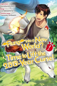 Flung into a New World? Time to Lift the 200-Year Curse!