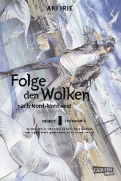 Folge den Wolken nach Nord-Nordwest