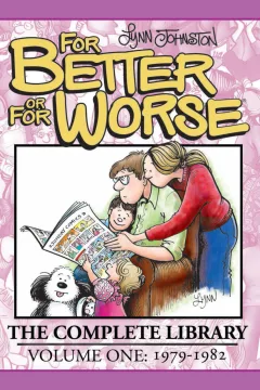 For Better or for Worse: The Complete Library