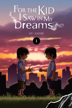 For the Kid I Saw In My Dreams