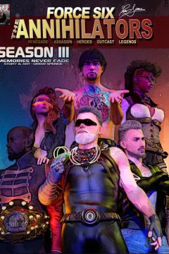 Force Six Season III Memories Never Fade