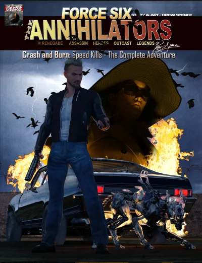 Force Six, The Annihilators: Crash & Burn Speed Kills - The Complete Adventure (2019) - Series 
