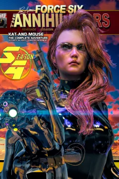 Force Six, The Annihilators: Kat and Mouse: The Complete Adventure