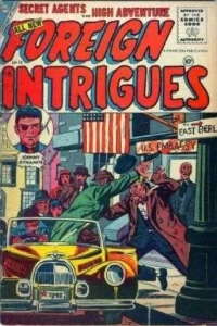 Foreign Intrigues