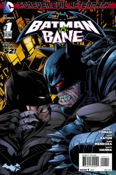 Forever Evil Aftermath: Batman vs. Bane