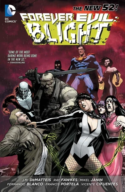 Forever Evil: Blight (Trade Paperback, 2014) - Series 