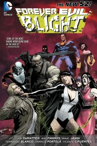 Forever Evil: Blight