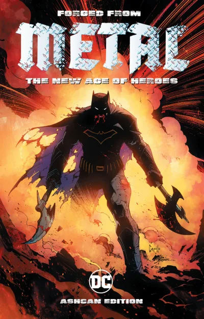Forged From Metal: The New Age of DC Heroes Ashcan Edition (2017) - Series 