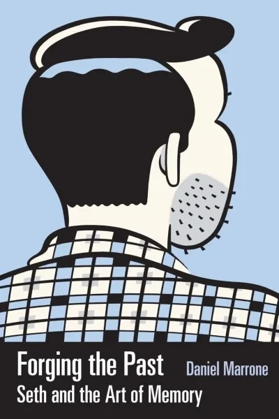 Forging the Past: Seth and the Art of Memory (2016) - Series 