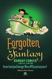 Forgotten Fantasy: Sunday Comics 1900-1915