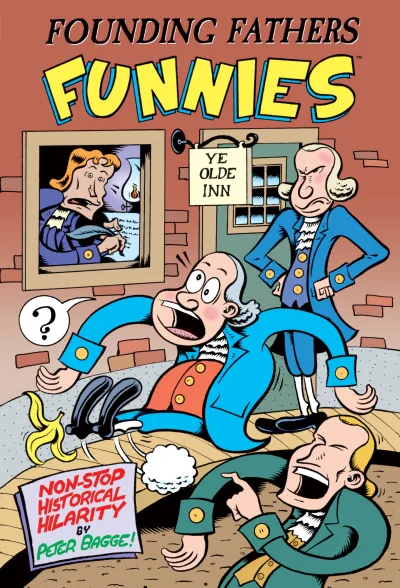 Founding Fathers Funnies (Hardcover, 2016) - Series 