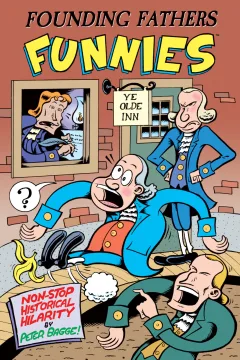 Founding Fathers Funnies