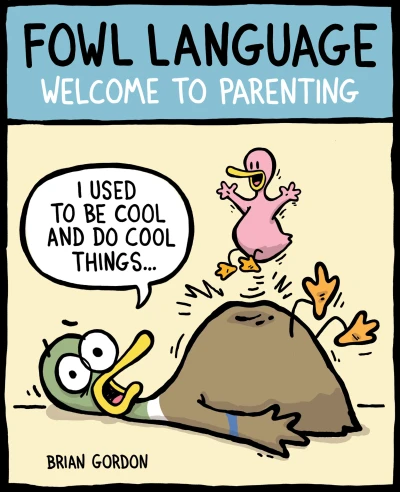 Fowl Language: Welcome to Parenting (2016) - Series 