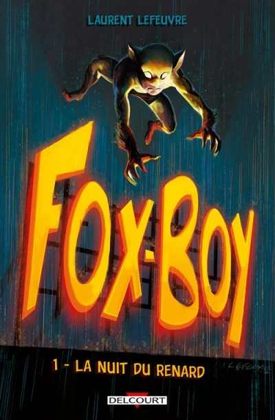 Fox-Boy (2014) - Series 
