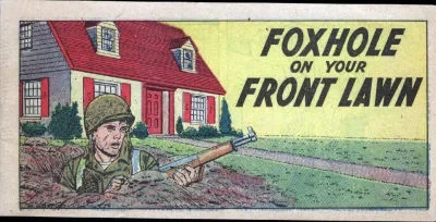 Foxhole On Your Front Lawn (1951) - Series 