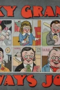 Foxy Grandpa Always Jolly