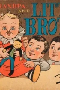 Foxy Grandpa and Little Brother