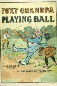 Foxy Grandpa Playing Ball