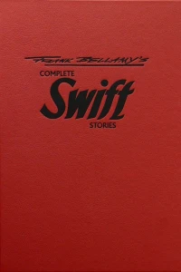 Frank Bellamy's Complete Swift Stories