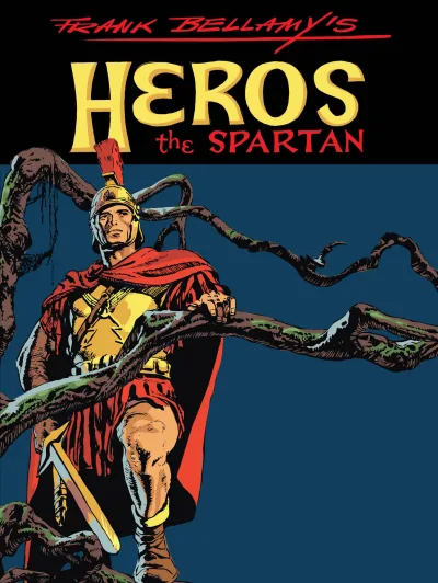 Frank Bellamy's Heroes The Spartan (2014) - Series 