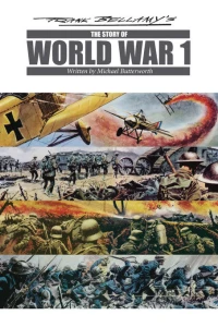Frank Bellamy's Story of World War One
