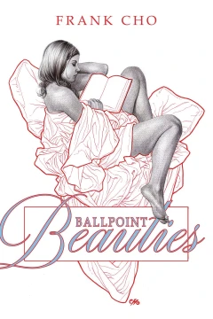 Frank Cho: Ballpoint Beauties