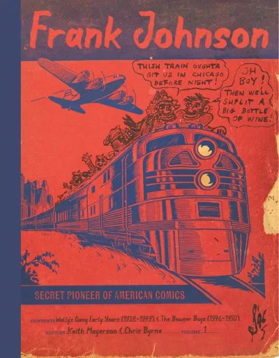 Frank Johnson, Secret Pioneer of American Comics (Trade Paperback, 2024) - Series 