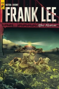 Frank Lee: After Alcatraz
