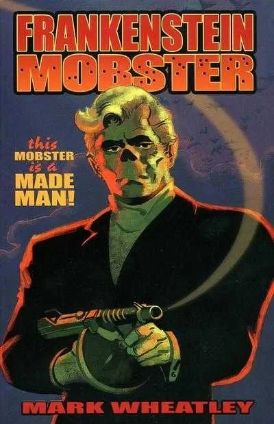 Frankenstein Mobster (2009) - Series 