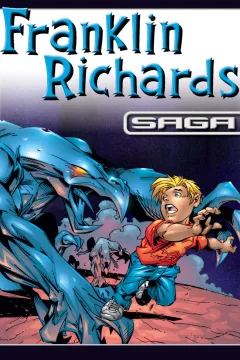 Franklin Richards Saga