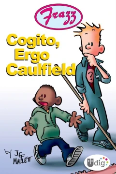 Frazz: Cogito, Ergo Caulfield