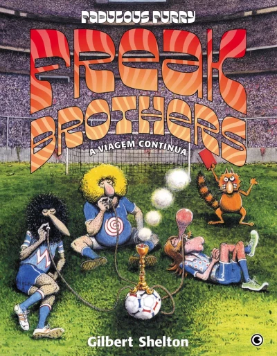 Freak Brothers: A Viagem Continua - Series 