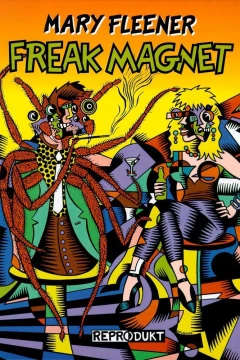 Freak Magnet