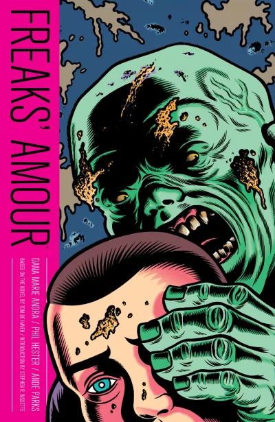 Freaks' Amour (Trade Paperback, 2013) - Series 