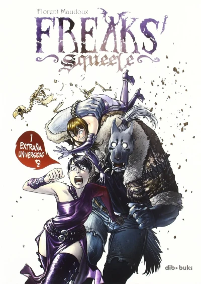 Freaks' Squeele (2011) - Series 