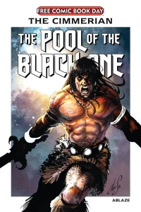 The Cimmerian - The Pool of the Black One (FCBD)