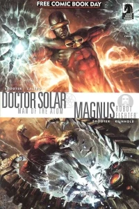 Doctor Solar, Man of the Atom / Magnus, Robot Fighter (FCBD)