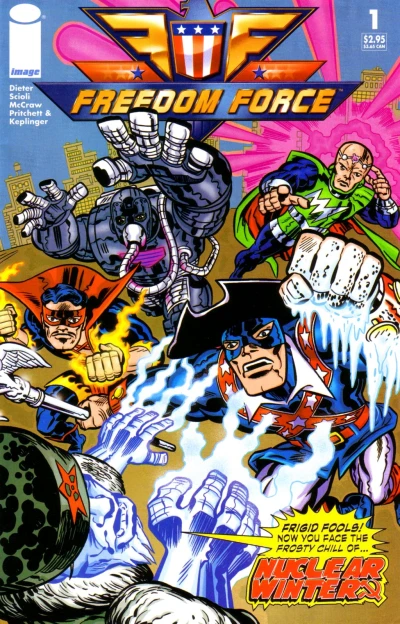 Freedom Force (2005) - Series 