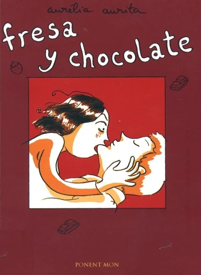 Fresa y Chocolate (2006) - Series 