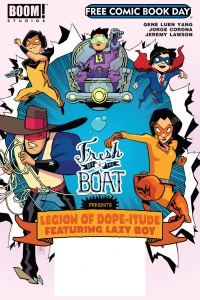 Fresh Off the Boat Presents: Legion of Dope-itude Featuring Lazy Boy (FCBD)