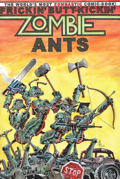 Frickin' Butt-Kickin' Zombie Ants (2015) - Series 