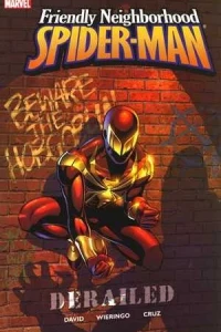 Friendly Neighborhood Spider-Man: Derailed