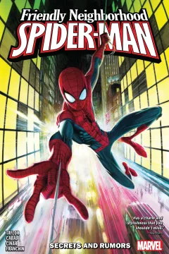 Friendly Neighborhood Spider-Man: Secrets and Rumors