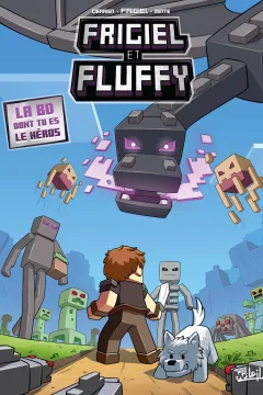 Frigiel et Fluffy : La BD dont tu es le héros