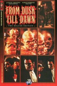 From Dusk Till Dawn, The Deluxe Edition